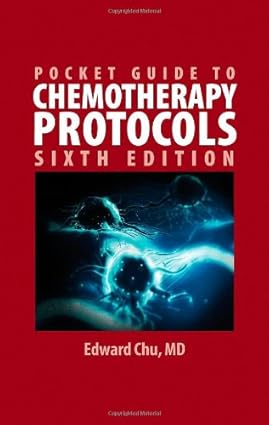 Pocket Guide To Chemotherapy Protocols 6 Edition