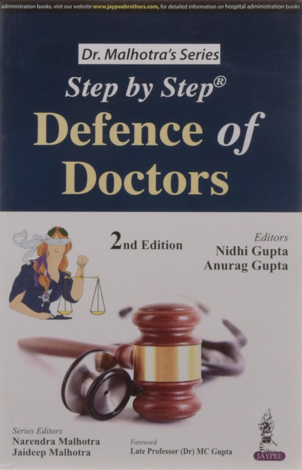 Step By Step Defensce of Doctors (Dr.Malhotra'S Series) 2 Edition