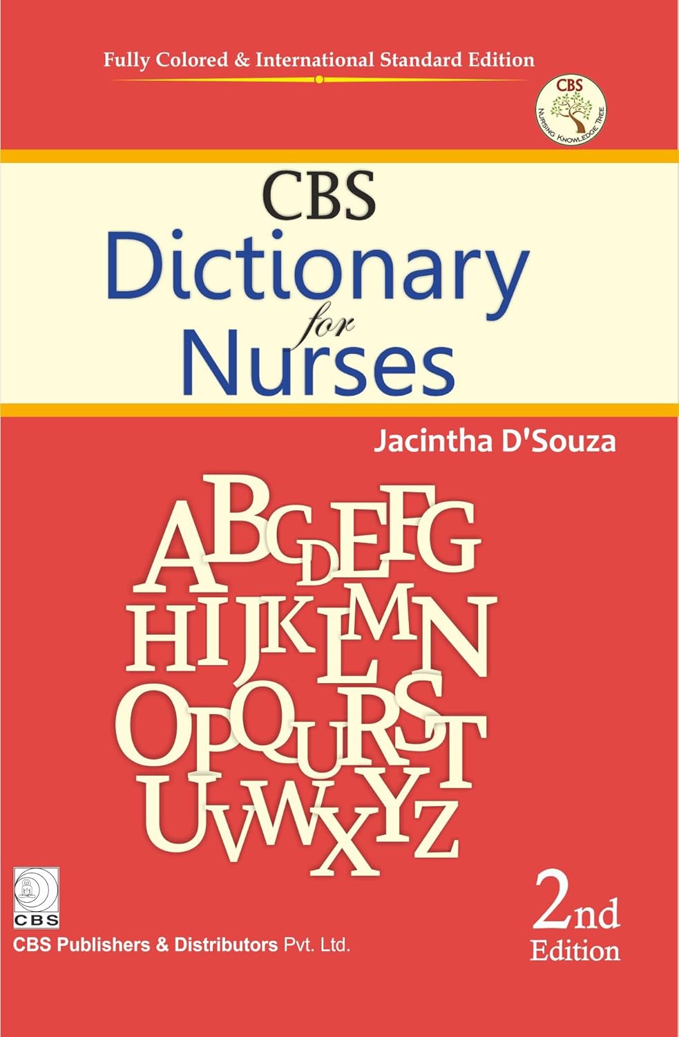 CBS DICTIONARY FOR NURSES 2 Edition