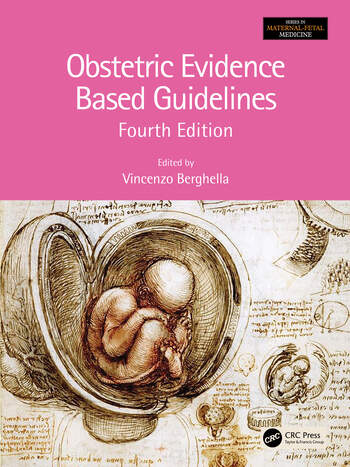 Obstetric Evidence Based Guidelines 4 Edition