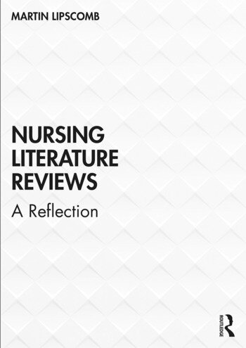 Nursing Literature Reviews A Reflection 1 Edition