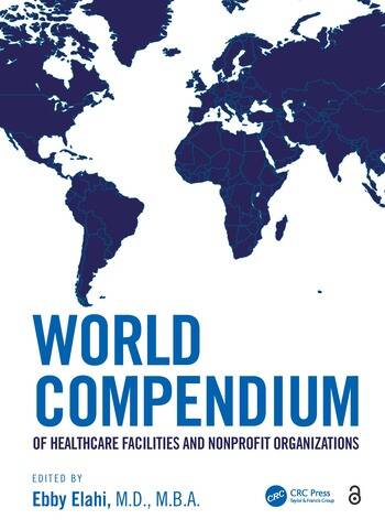 World Compendium of Healthcare Facilities and Nonprofit Organizations 1 Edition