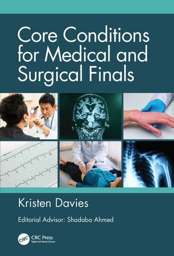 Core Conditions for Medical and Surgical Finals 1 Edition