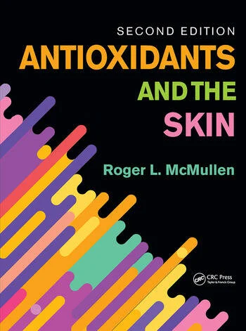 Antioxidants and the Skin 2 Edition