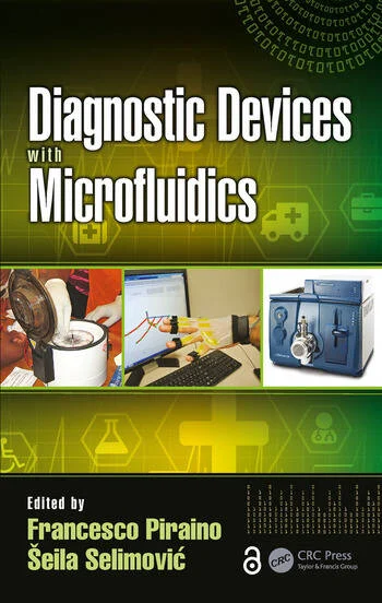 Diagnostic Devices with Microfluidics 1 Edition