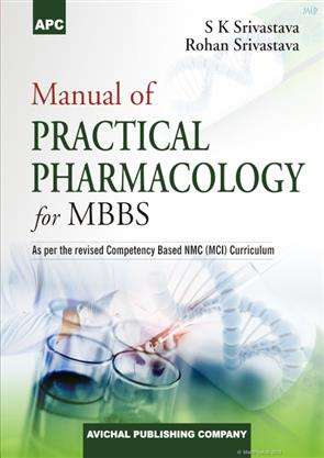 Manual of Practical Pharmacology for MBBS, 1e.