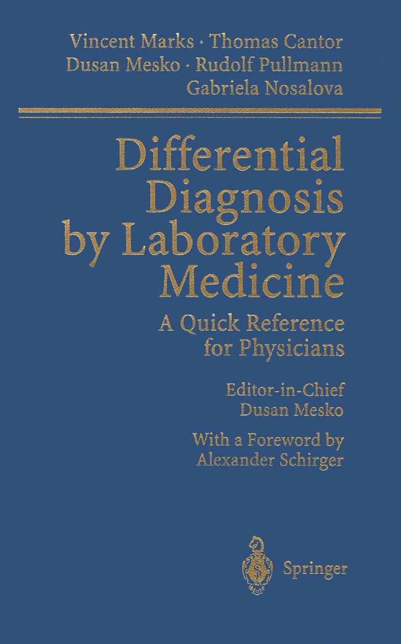 Differential Diagnosis by Laboratory Medicine