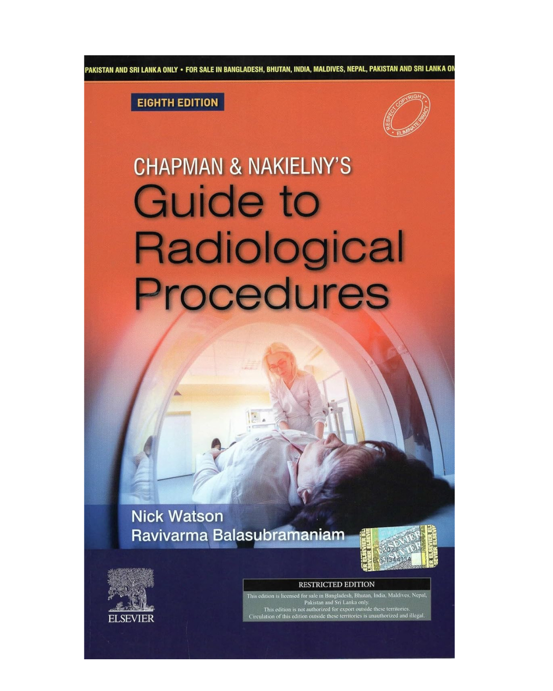 Chapman and Nakielny’s Guide to Radiological Procedures 8 ED