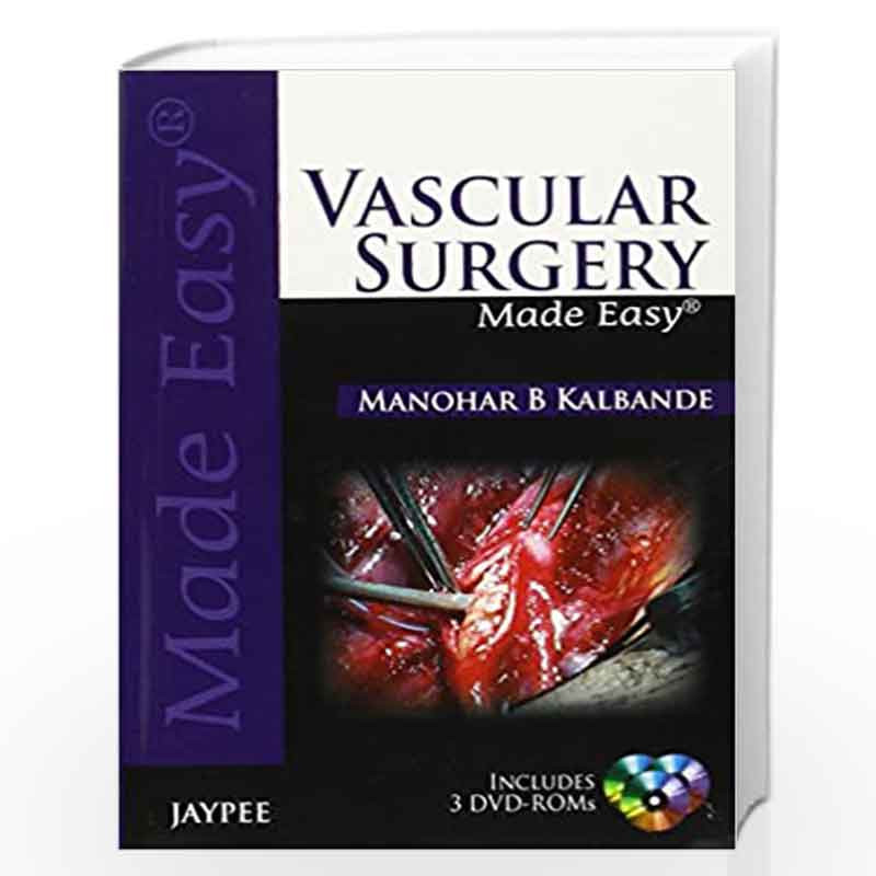Vascular Surgery Made Easy 1Ed