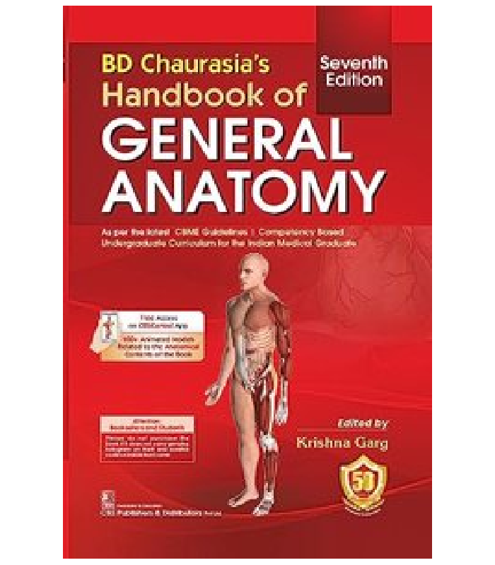 Bd Chaurasias Handbook Of General Anatomy