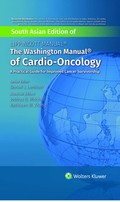 The Washington Maunal Of Cardo Oncology A Practical Guide For Improved Cancer Survivorship 1 (SAE) (Pb)
