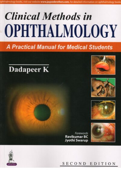 Clinical Methods In Ophthalmology:A Practical Manual For Undergraduates,2/E R.P.