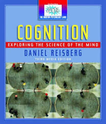 Cognition: Exploring The Science Of The Mind 3 Media Edition