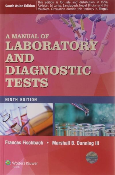A Manual of Laboratory & Diagnostic Tests 9 Edition