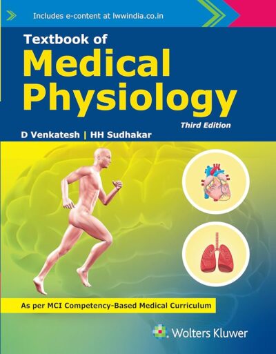 Textbook Of Medical Physiology With Access Code, 3 Edition (Pb)