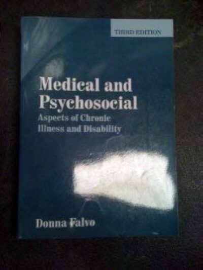 Medical And Psychosocial Aspects Of Chronic Illness And Disability 3 Edition