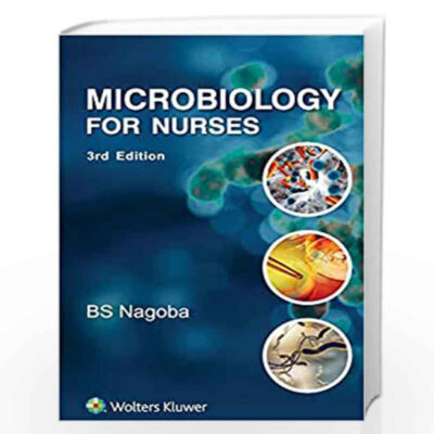 Microbiology for Nurses 3 Edition