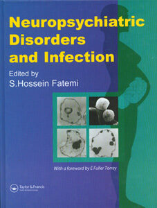Neuropsychiatric Disorders And Infection 1 Edition