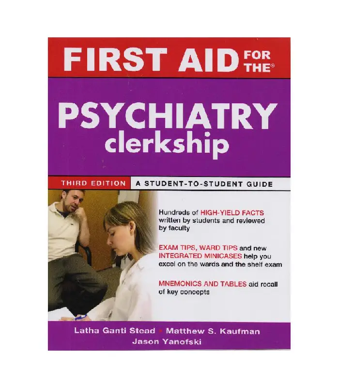 First Aid For The Psychiatry Clerkship