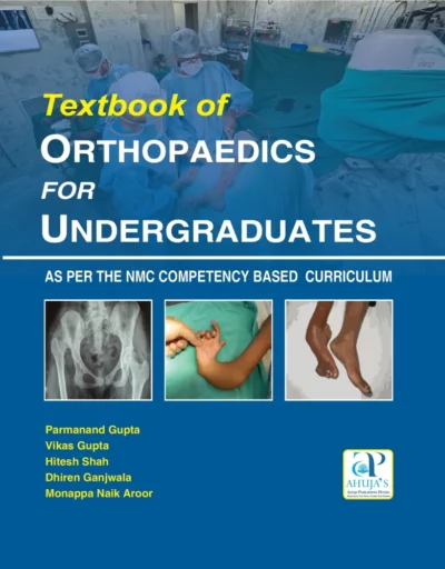 Textbook Of Orthopedics For Undergraduates 1 Edition