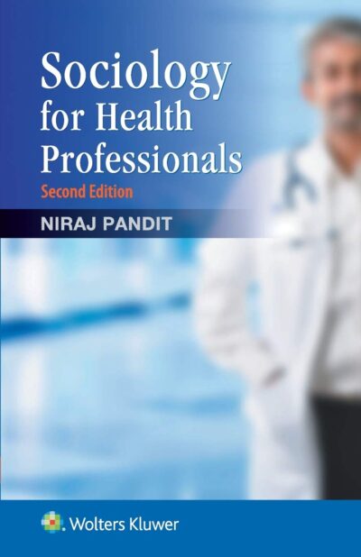 Sociology For Health Professionals 2 Edition
