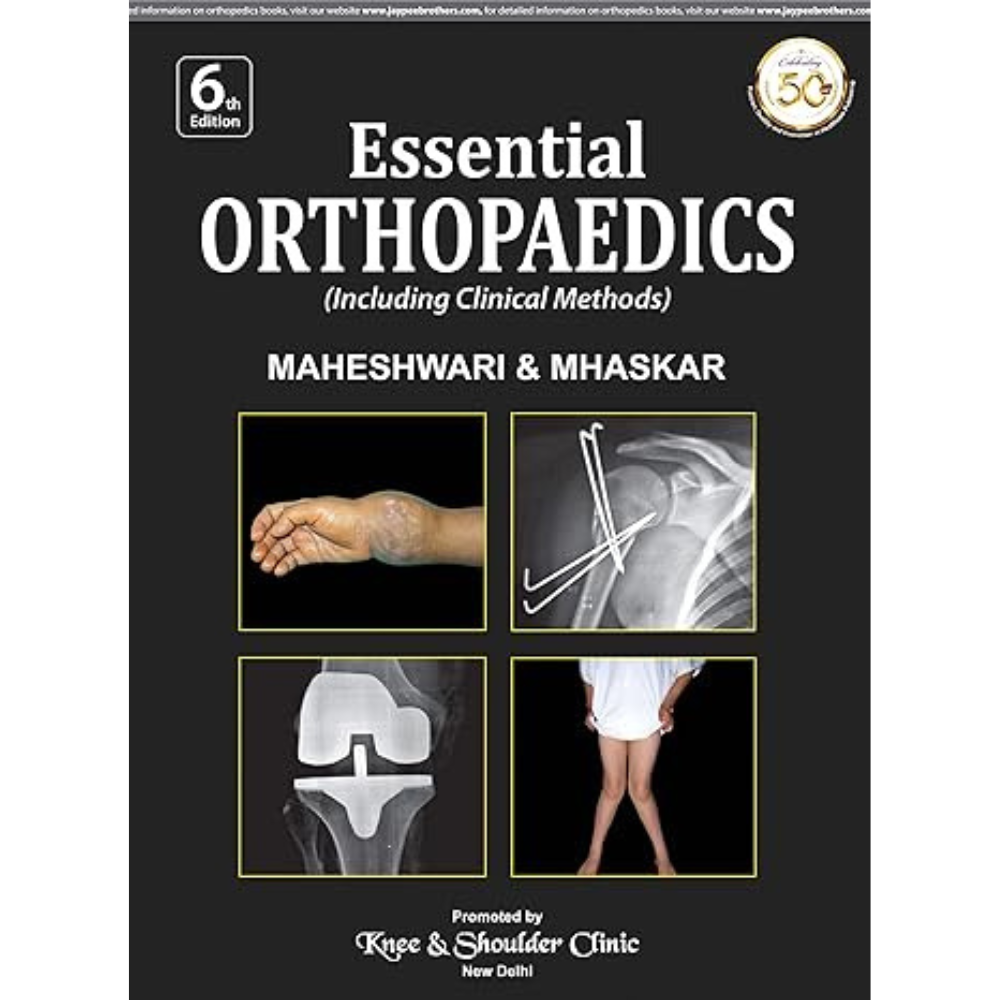 Essential Orthopaedics Including Clinical Methods 6 Edition Made Easy