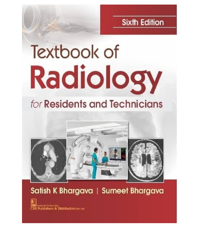 Textbook Of Radiology For Residents And Technicians