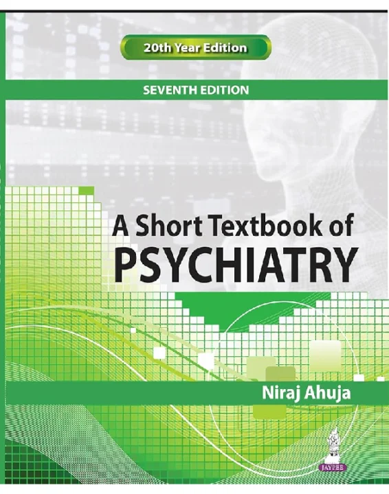 A Short Textbook Of Psychiatry