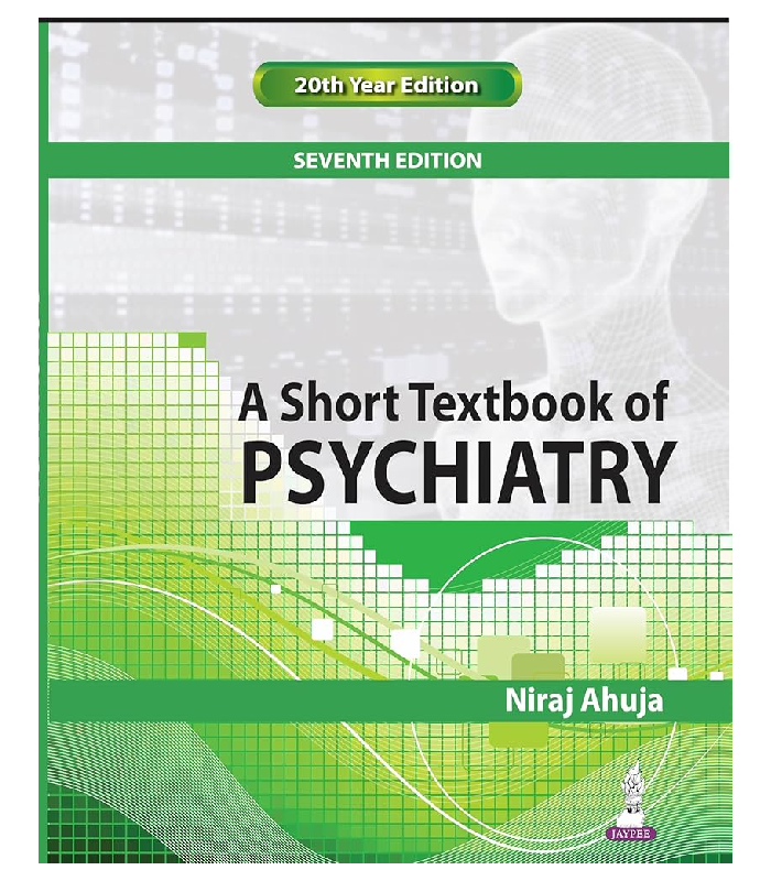 A Short Textbook Of Psychiatry