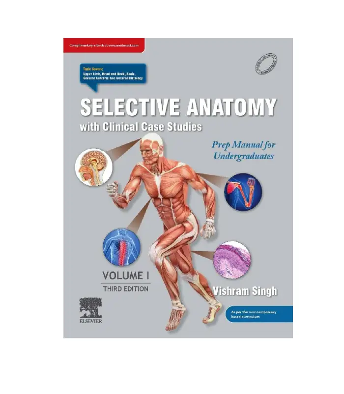 Selective Anatomy with Clinical Case Studies