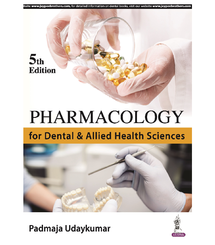 Pharmacology for Dental And Allied Health Sciences