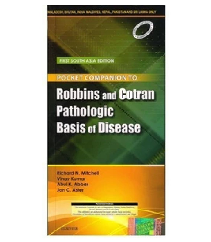 Pocket Companion to Robbins And Cotran Pathologic Basis of Disease