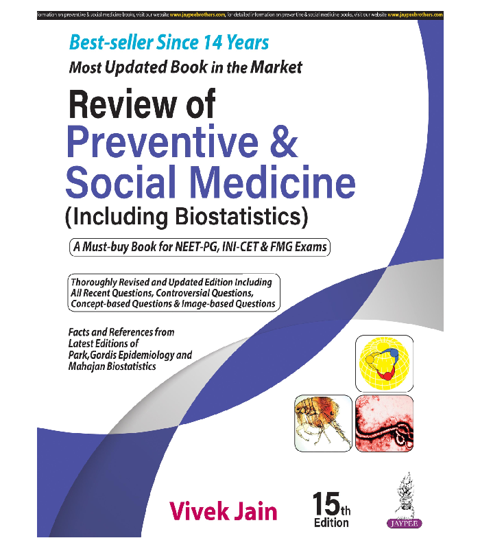Review of Preventive And Social Medicine Including Biostatistics
