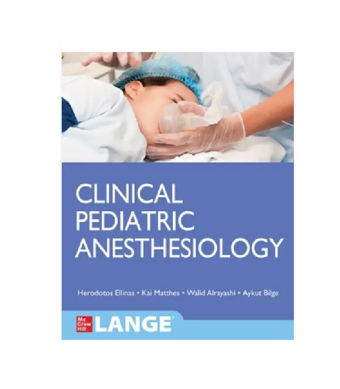 Clinical Pediatric Anesthesiology