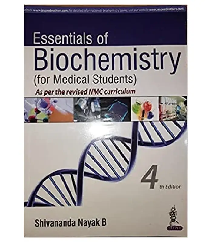 Essentials of Biochemistry for Medical Students