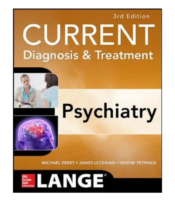 Current Diagnosis And Treatment Psychiatry