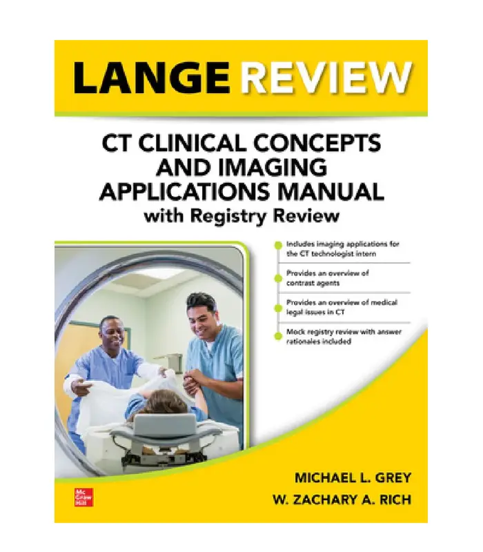 Lange Review Ct Clinical Concepts And Imaging Appoications Manual With Registry Review