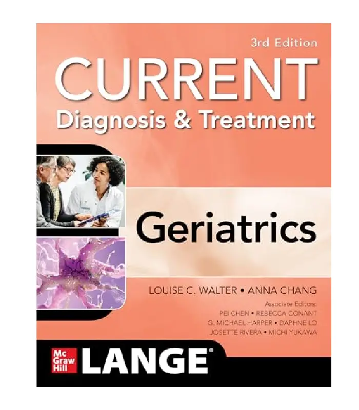 Current Diagnosis And Treatment Geriatrics