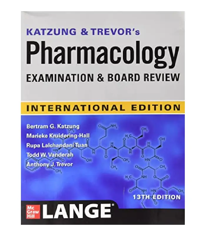 Katzung And Trevors Pharmacology Examinination And Board Review