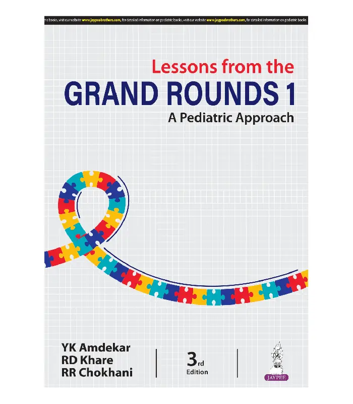 Lessons from the Grand Rounds 1: A Pediatric Approach
