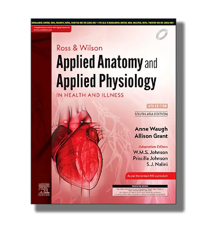 Ross And Wilson Applied Anatomy And Applied Physiology In Health And Illness