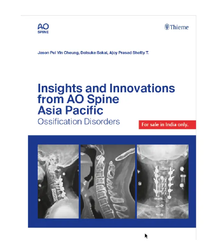 Insights and Innovations from AO Spine