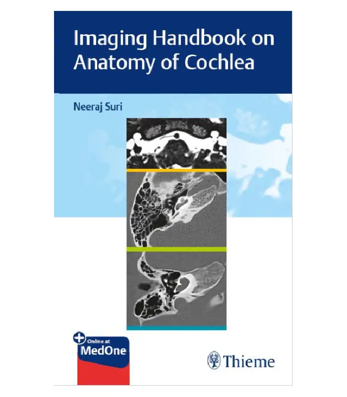 Imaging Handbook on Anatomy of Cochlea