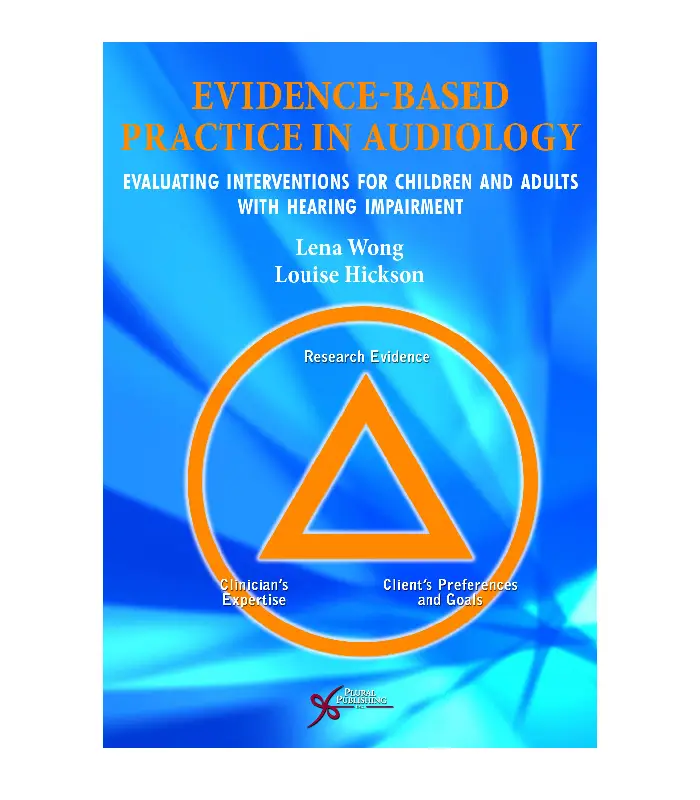 Evidence Based Practice in Audiology