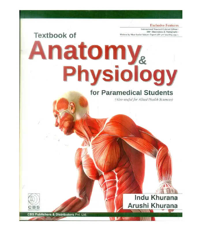 Textbook of Anatomy and Physiology for Paramedical Students