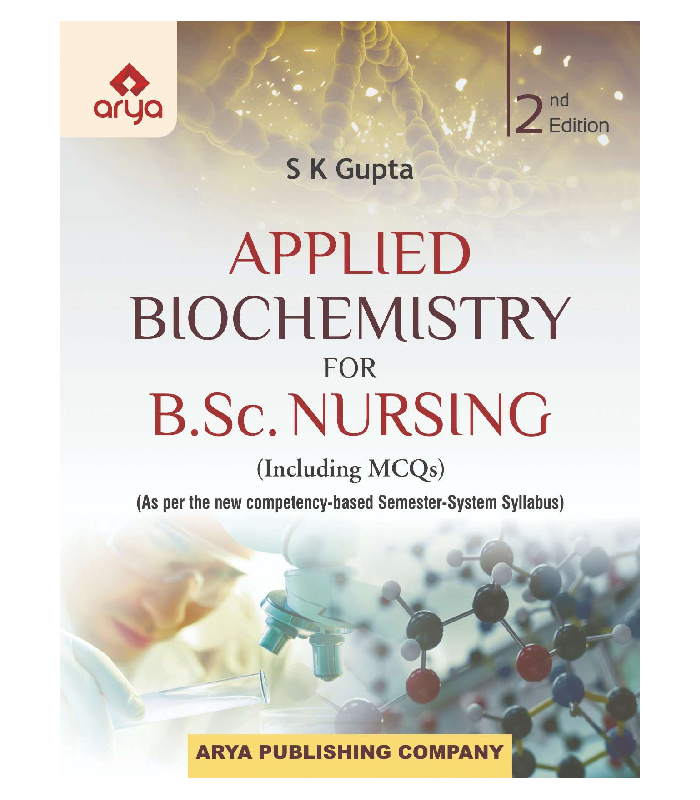 Applied Biochemistry and for BSc Nursing