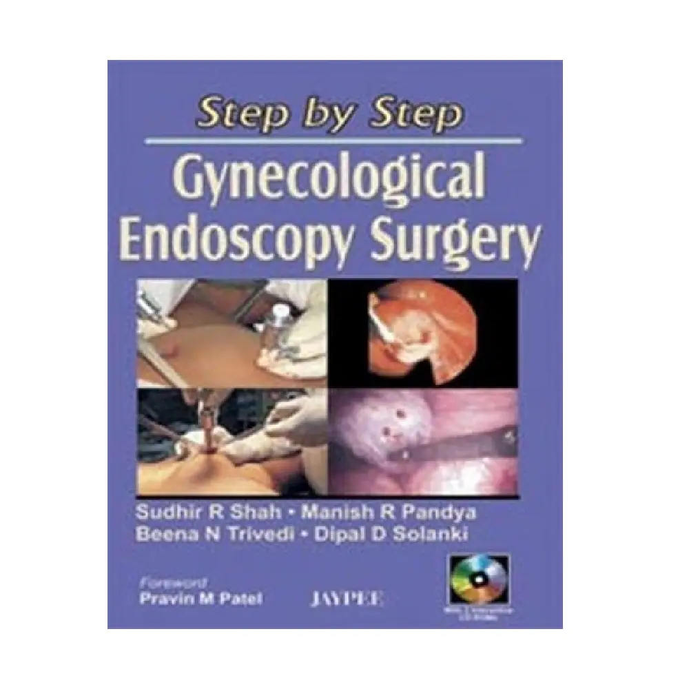 Step by Step GYNECOLOGICAL ENDOSCOPY SURGERY