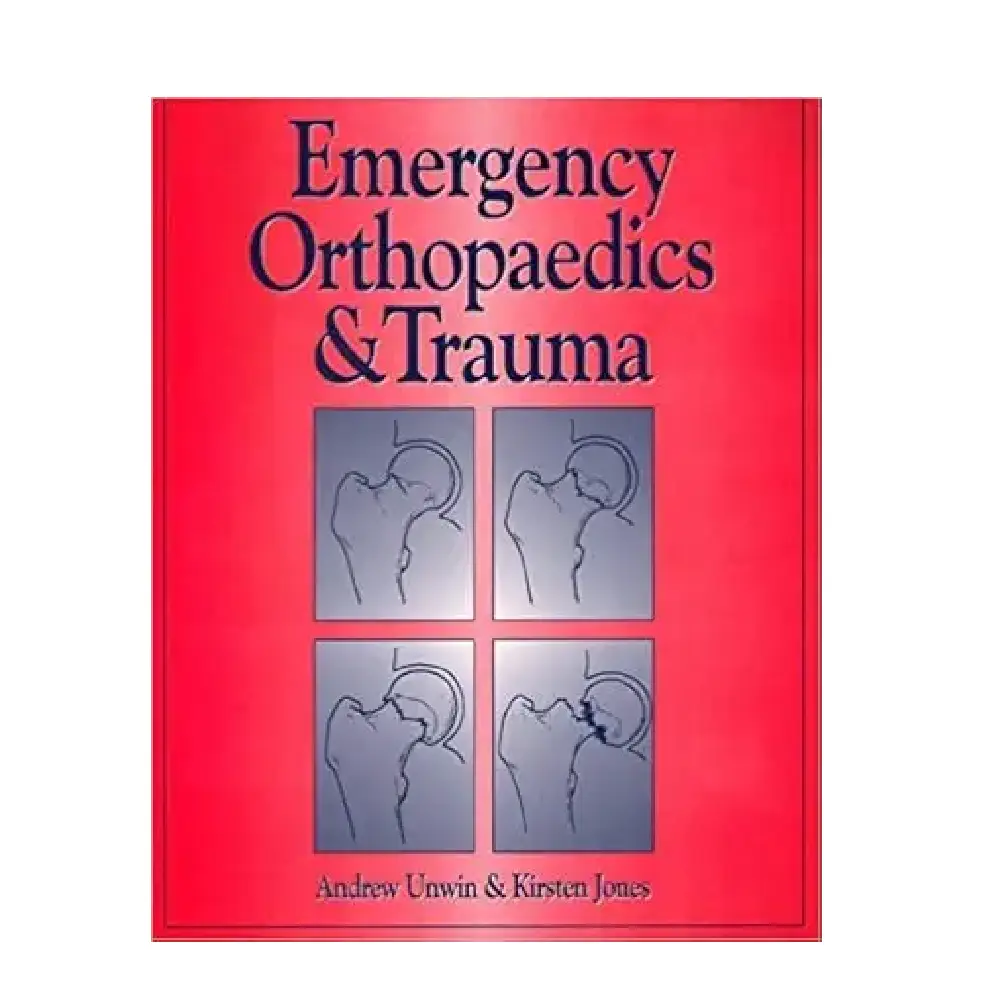 EMERGENCY ORTHOPAEDICS & TRAUMA