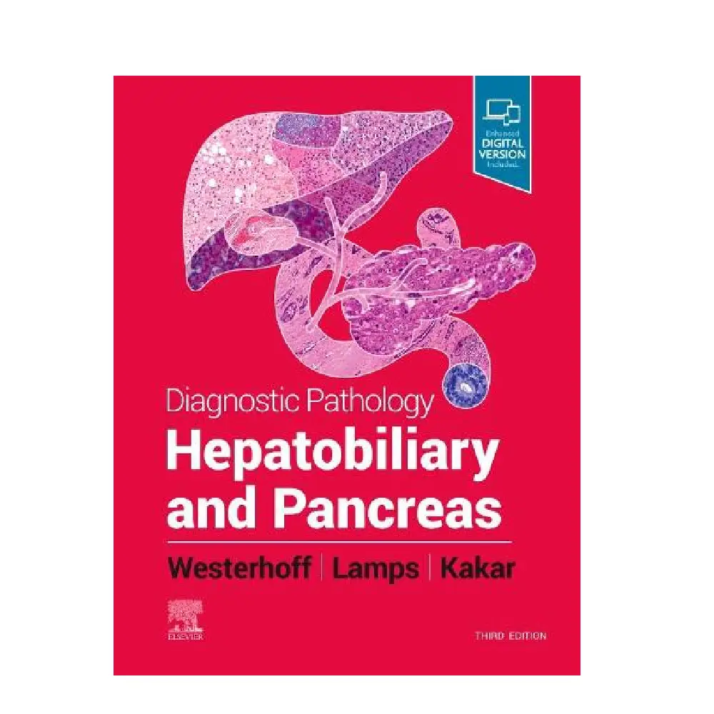 Diagnostic Pathology HEPATOVILIARY AND PANCREAS Third Edition
