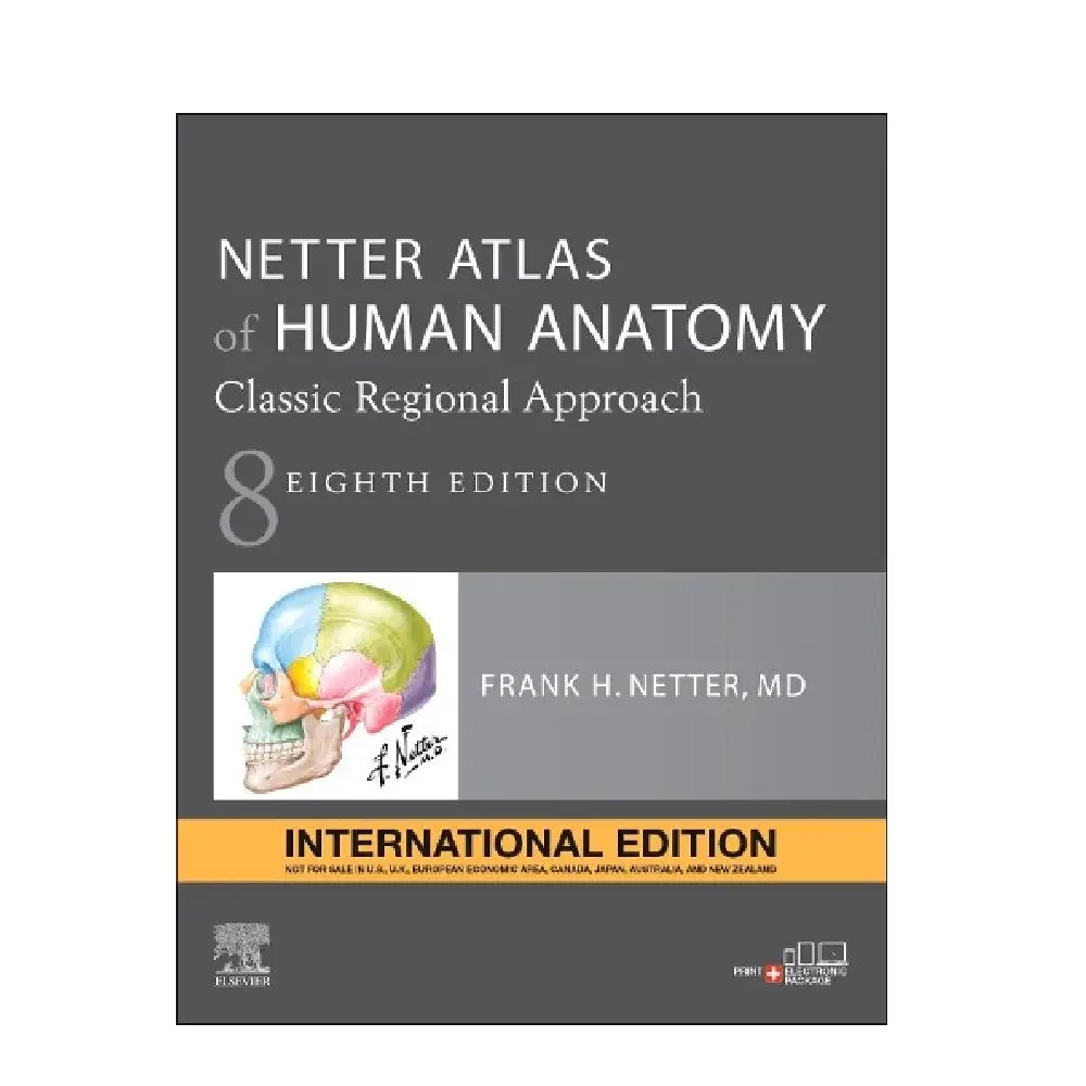 NETTER ATLAS OF HUMANANATOMY Classic Regional Approach 8th Edition